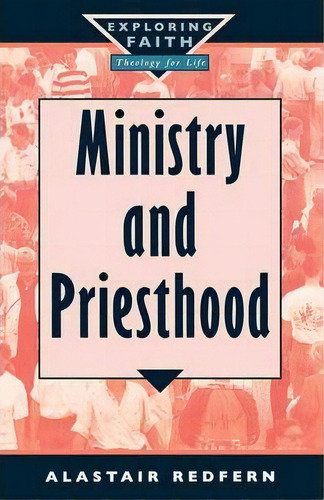 Ministry And Priesthood, De Alastair Redfern. Editorial Darton Longman Todd Ltd, Tapa Blanda En Inglés