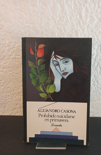 Prohibido Suicidarse En Primavera  - Alejandro Casona