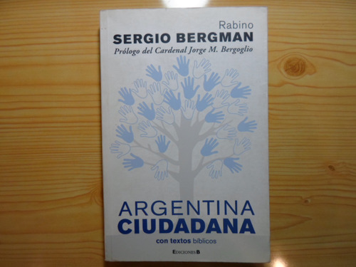 Argentina Ciudadana - Rabino Sergio Bergman