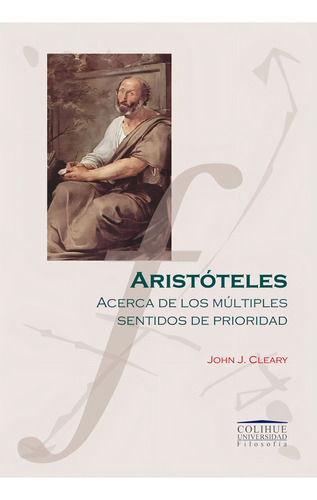 Aristoteles- Acerca De Los Multiples Sentidos De Prioridad -