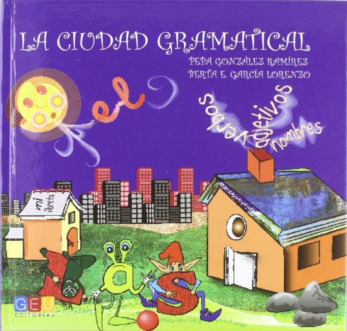 La Ciudad Gramatical -sin Coleccion-