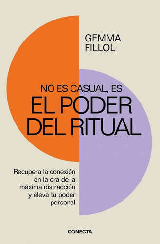 No Es Casual Es El Poder Del Ritual - Fillol, Gemma