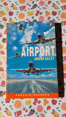 Airport - Arthur Hailey - Ed Penguin 