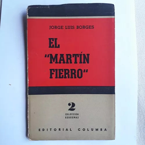 El  Martin Fierro   Jorge Luis Borges