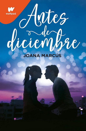 Libro En Fisico Antes De Diciembre Por Joana Marcus