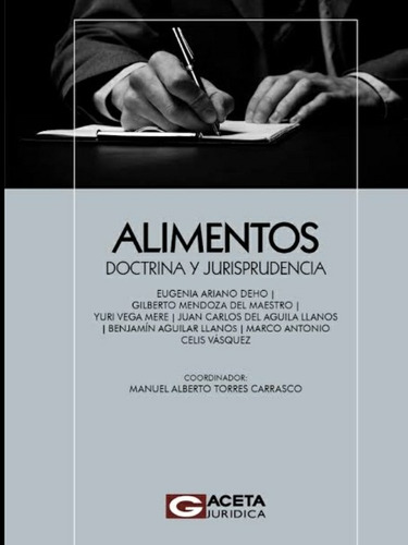 Alimentos  Doctrina.  Jurisprudencia  Y Casuística. T. Dura