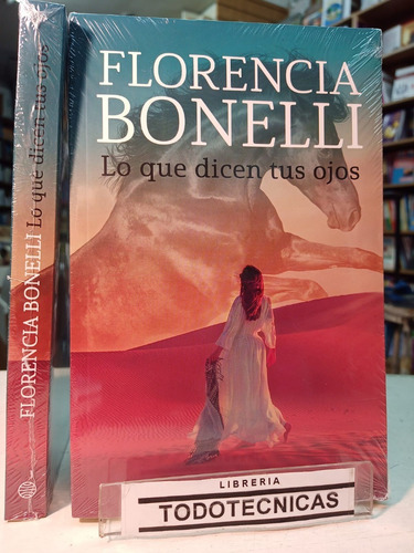 Lo Que Dicen Tus Ojos - Florencia Bonelli -pd