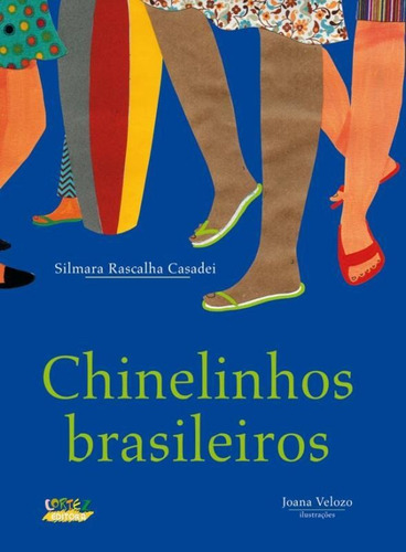 Chinelinhos brasileiros, de Velozo, Joana. Cortez Editora e Livraria LTDA, capa mole em português, 2015