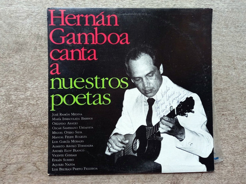 Disco Lp Hernán Gamboa - Canta A Nuestro (1988) Firmado R20