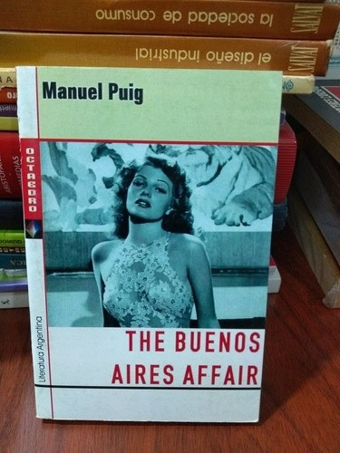 The Buenos Aires Affair Manuel Puig Octaedro Nuevo *