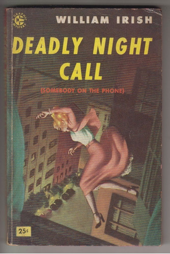 1954 William Irish Deadly Night Call Policial Vintage Pulp