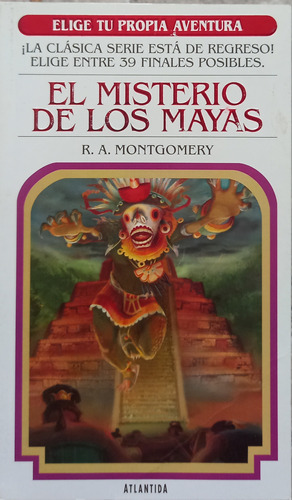 Elige Tu Propia Aventura: Misterio De Los Mayas Libro