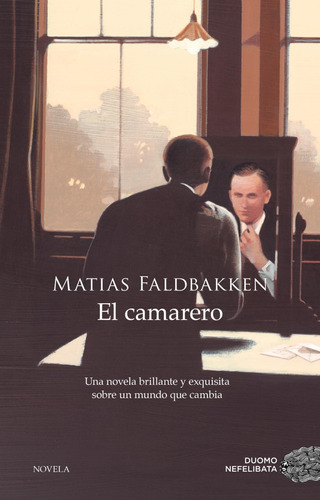 El Camarero - Faldbakken, Matias, De Faldbakken Matias. Editorial Duomo En Español