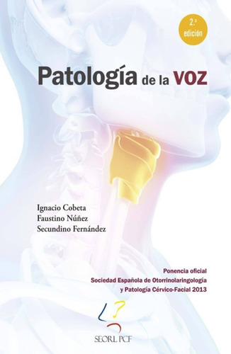 Patologia De La Voz - Coneta; Nuñez; Fernand