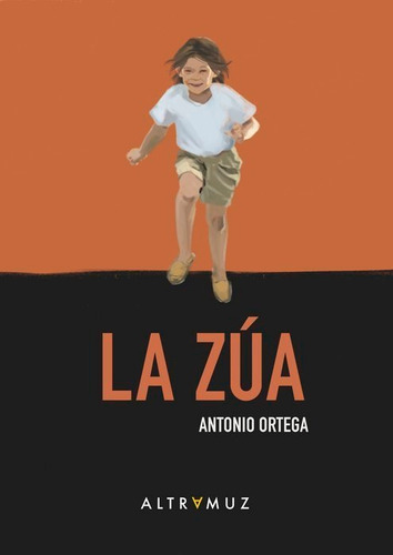 La Zãâºa, De Ortega Rubio, Antonio. Altramuz Editorial, Tapa Dura En Español