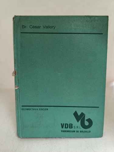 Vadecum 1987 - Dr Cesar Vallory - Vdb (usado)