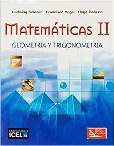 Matematicas Ii -geometria Y Trigonometria-  (icel)