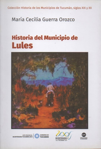 At- Im- Ht- Historia Del Municipio De Lules