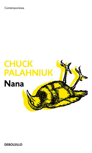 Nana, De Palahniuk, Chuck. Editorial Debolsillo, Tapa Blanda En Español