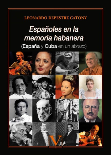 Libro Espaã¿oles En La Memoria Habanera