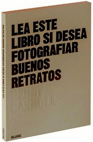 Libro Lea Este Libro Si Desea Tomar Buenos Retratos