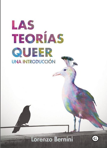 Teorias Queer,las - Bernini,lorenzo