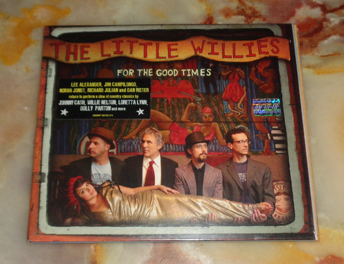 The Little Willies - For The Good Times - Cd Nuevo Cerrado