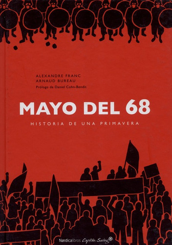 Mayo Del 68 Historia De Una Primavera, De Franc, Alexandre. Editorial Nórdica, Tapa Dura En Español, 2018