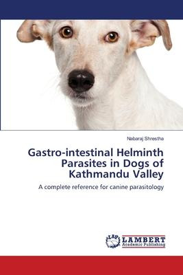 Libro Gastro-intestinal Helminth Parasites In Dogs Of Kat...