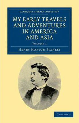 Libro My Early Travels And Adventures In America And Asia...