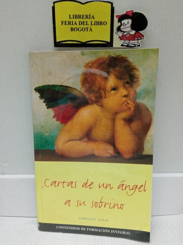 Cartas De Un Ángel A Su Sobrino - Enrique Tapia - 2002