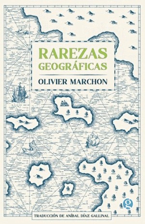 Libro Rarezas Geográficas Original