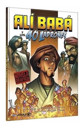 Alí Babá Y Los 40 Ladrones (novela Grafica)