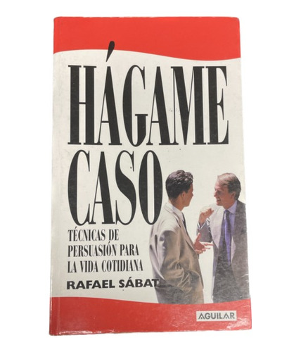 Hágame Caso - Rafael Sábat - Aguilar - Usado