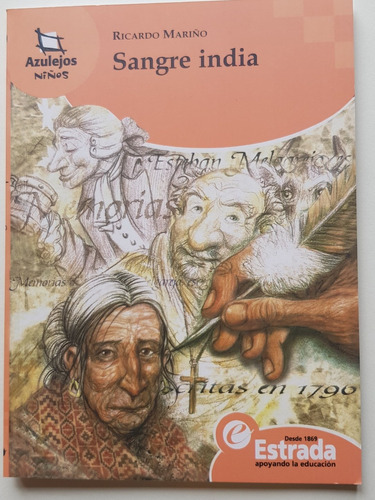 Sangre India  - Ricardo Mariño Azulejos Niños- Libro 