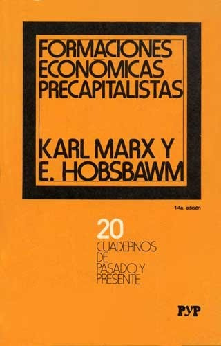 Formaciones Económicas Precapitalistas - Karl Marx