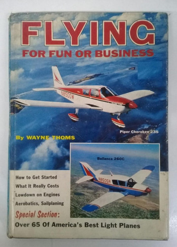 Flying For Fun Or Business * Thoms Wayne * Avionetas