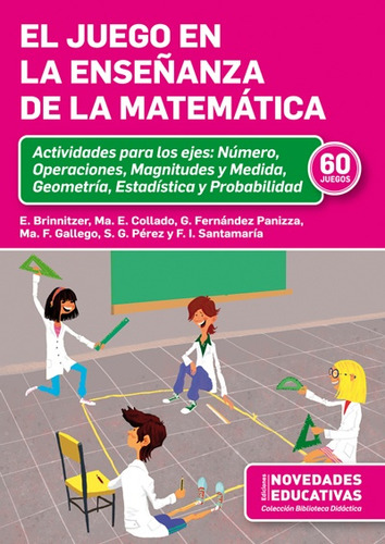 El Juego En La Enseñanza De La Matemática - Brinnitzer