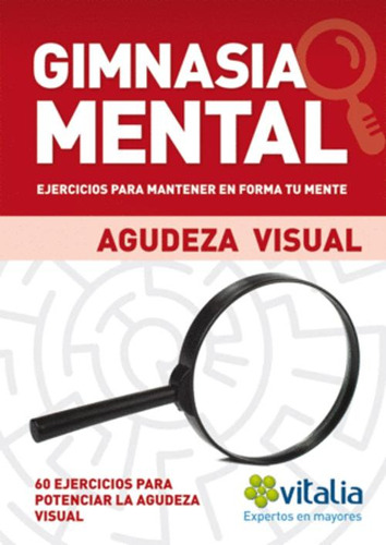 Libro Gimnasia Mental: Agudeza Visual