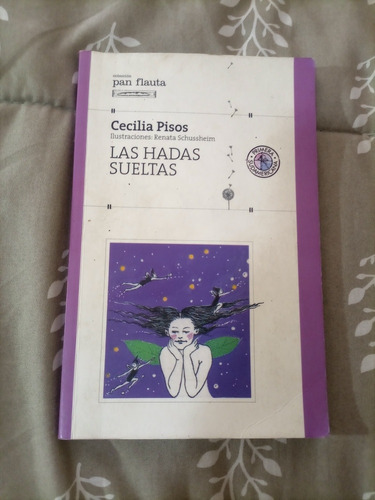 Las Hadas Sueltas - Cecilia Pisos