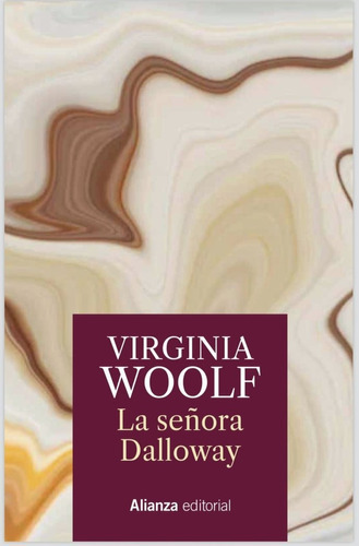 La Seãâ±ora Dalloway, De Woolf, Virginia. Alianza Editorial, Tapa Dura En Español