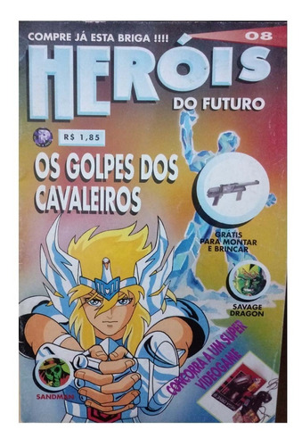 Revista Heróis Do Futuro Nº 08 - Os Golpes Dos Cavaleiros