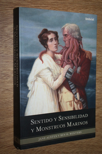 Sentido Y Sensibilidad Y Monstruos Marinos - Austen Winters