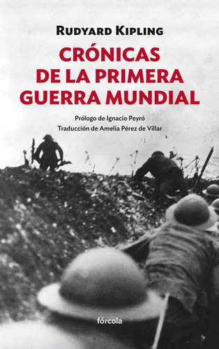 Cronicas De La Primera Guerra Mundial - Kipling,rudyard