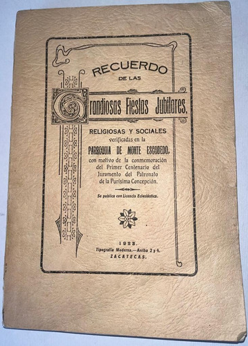 Fiestas Religiosas Sociales Parroquia Monte Escobedo 1923
