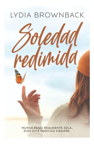 Soledad Redimida