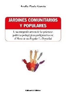 Jardines Comunitarios Y Populares - Garcia Analia Paola (li