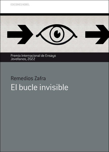 Libro: El Bucle Invisible. Varios Autores. Ediciones Nobel, 