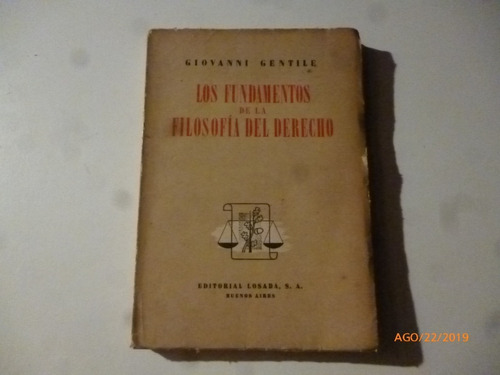 Los Fundamentos De La Filosofia Del Derecho Giovanni Gentile