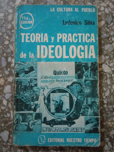 Teoría Y Práctica De La Ideología - Ludovico Silva